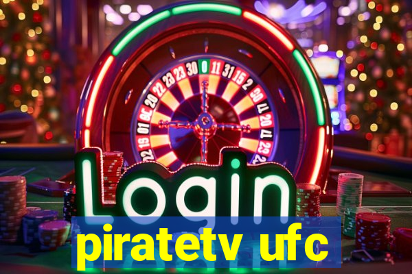 piratetv ufc